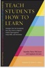 image of book cover - Teach Students How to Learn